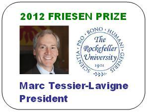 2012 Friesen Prize - Dr. Marc Tessier-Lavigne